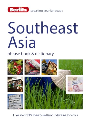 Berlitz Language: Southeast Asia Phrase Book & Dictionary: Burmese, Thai, Vietnamese, Khmer & Lao (Berlitz Phrasebooks) von Random House Books for Young Readers